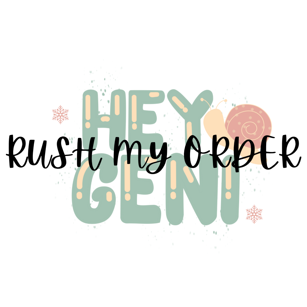 RUSH MY ORDER- excluded from all discounts; must purchase separately!