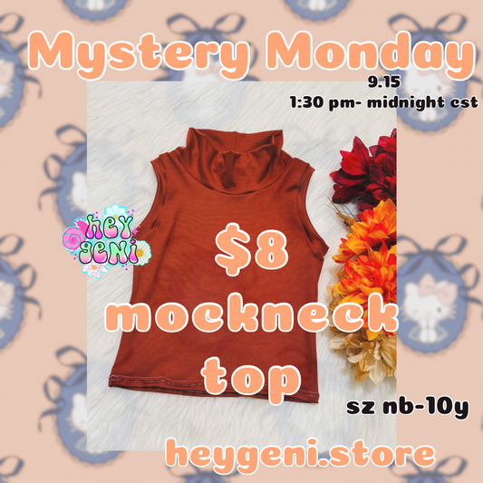 MYSTERY MONDAY 9/15 MOCKNECK TOP